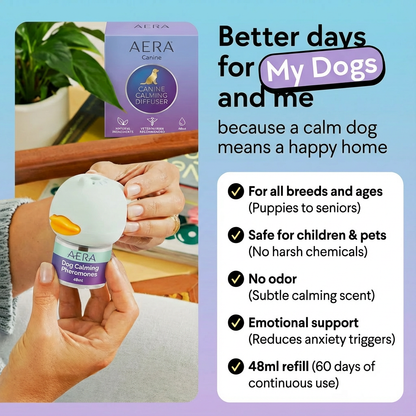 AERA™ Canine. Peace for Dogs, Relief for You!